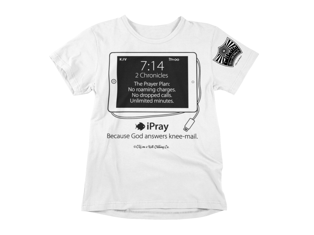 City on a Hill Clothing Co. "iPray" Shirt